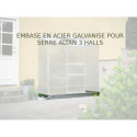 Embase en acier galvanisé pour serre Altan 3 de 1,33m² Halls